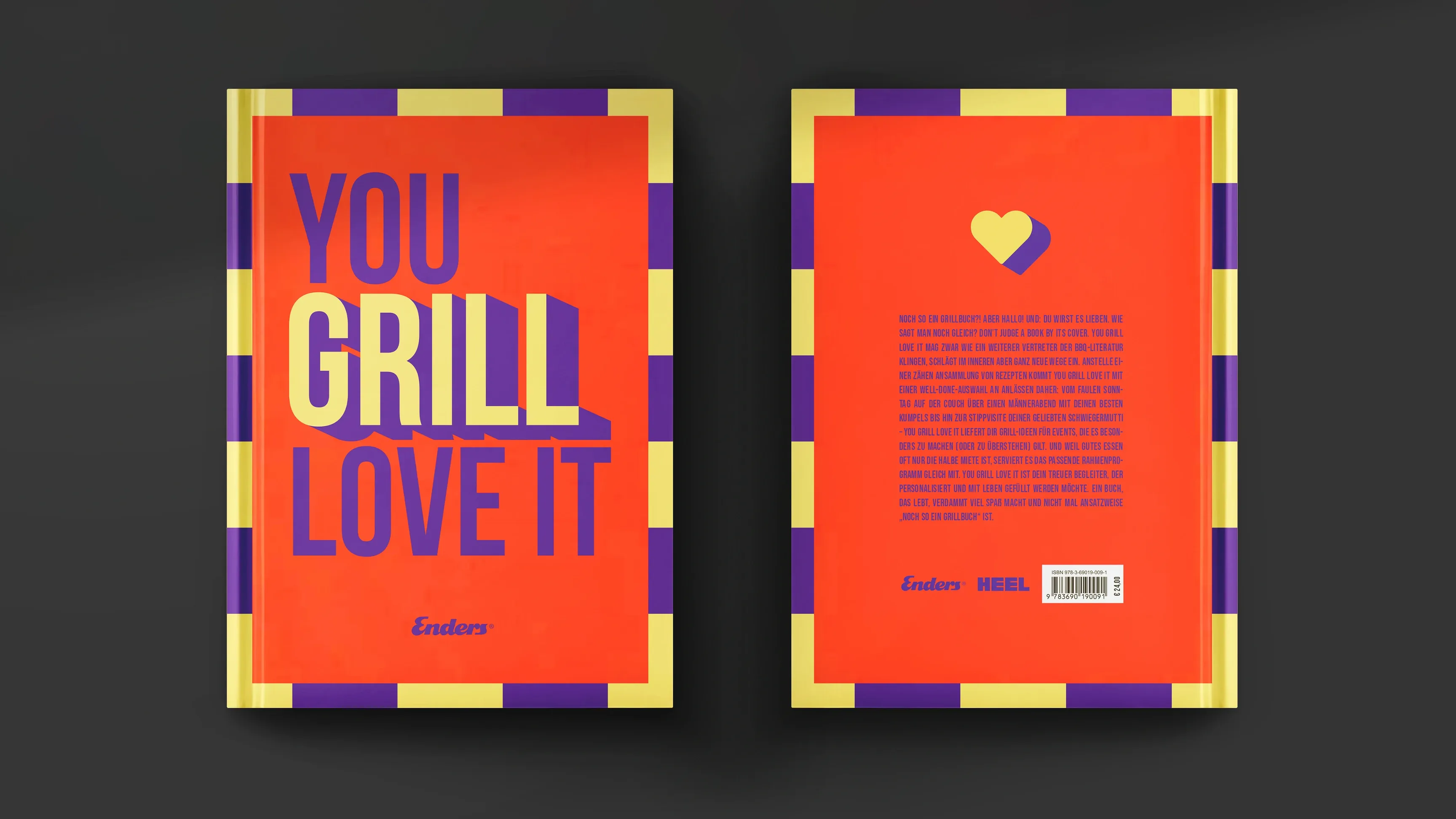 Buchcover und Rückseite in Rot mit gelb‑lila Streifen; vorn der Titel 'YOU GRILL LOVE IT', hinten Herzsymbol, Textblock und Barcode