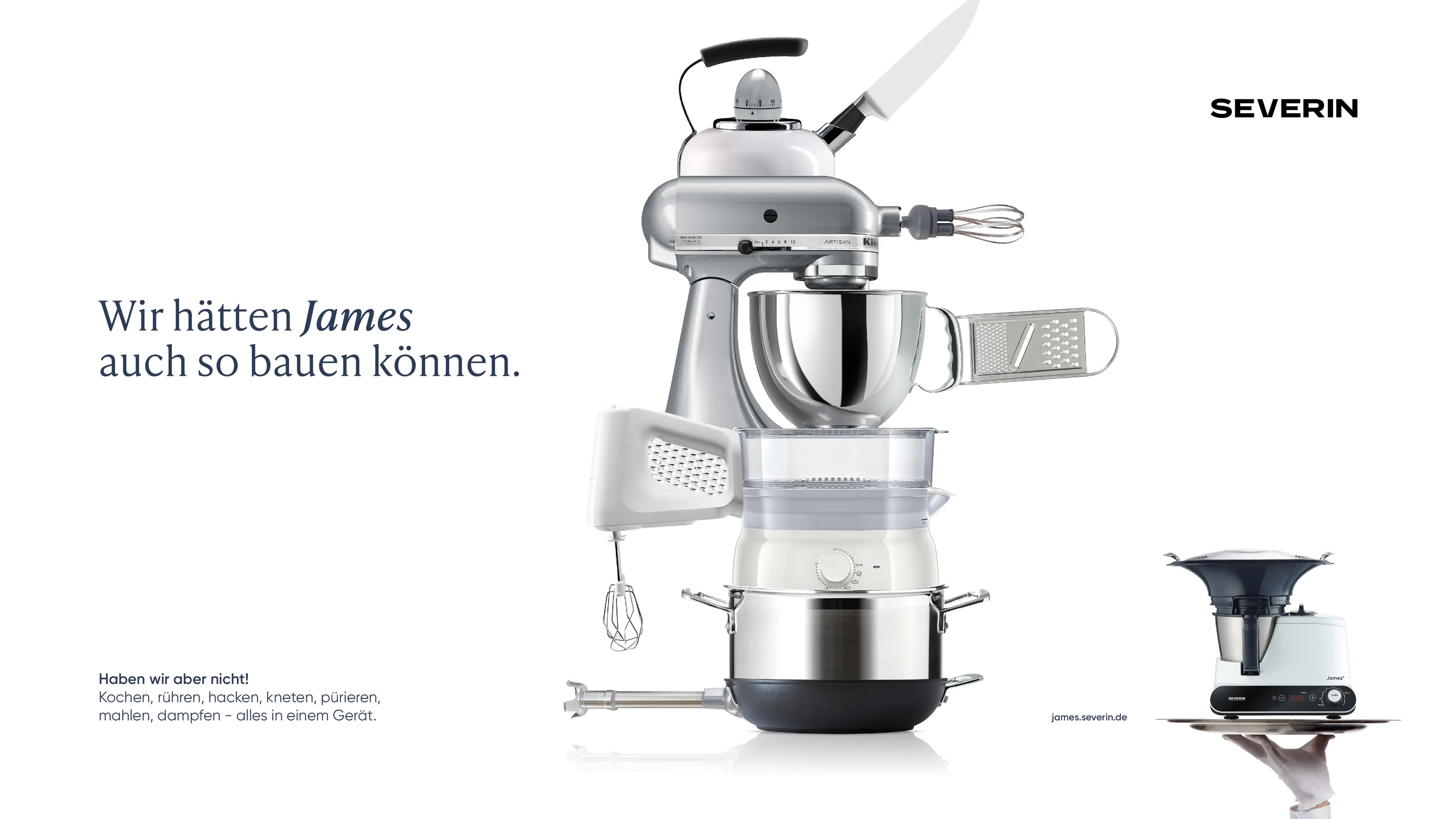 Severin-Werbung: Collage aus Küchengeräten zu einem skurrilen Gerät mit dem Text „Wir hätten James auch so bauen können“, rechts der kompakte James-Küchenautomat