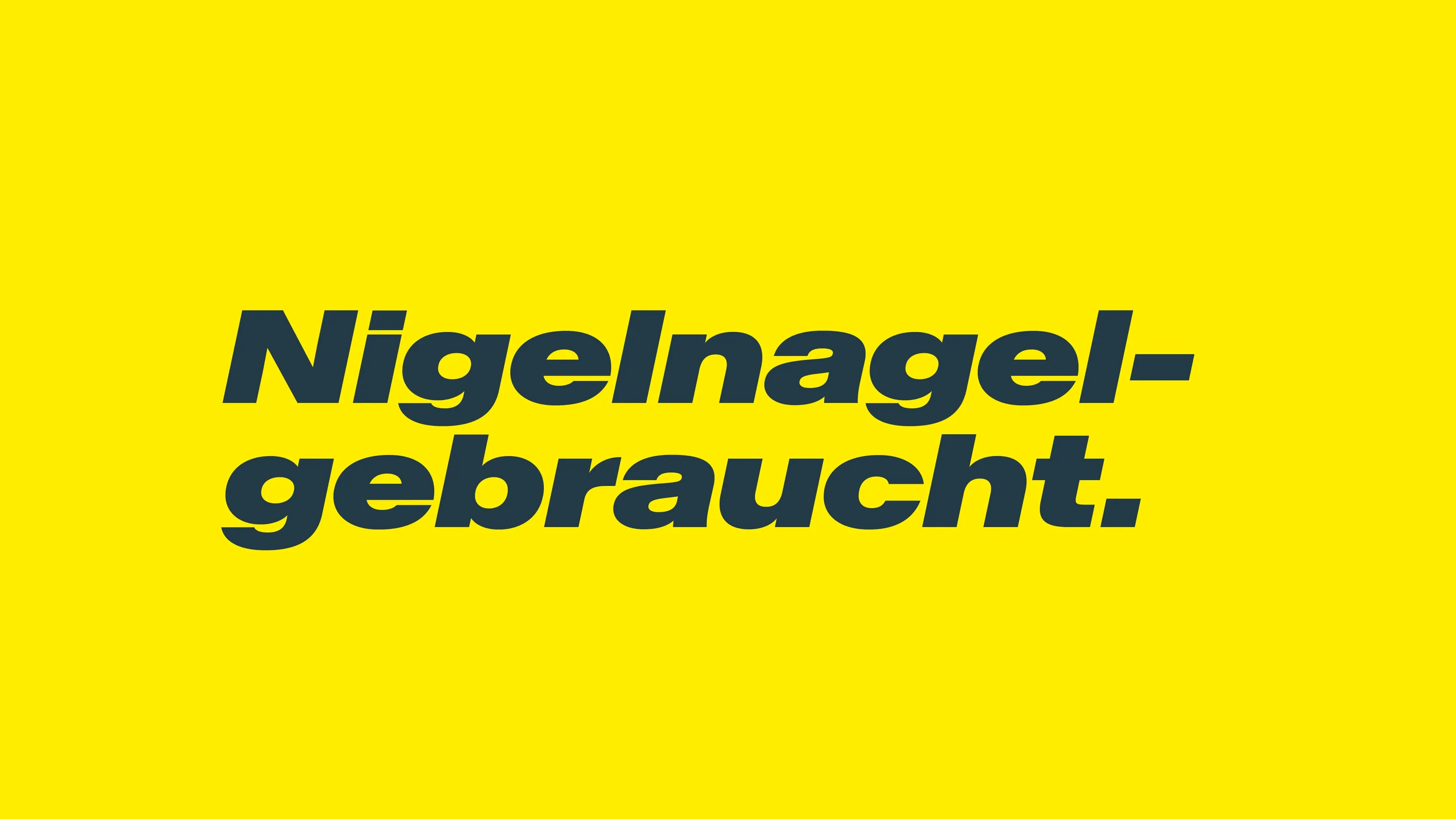 Gelber Hintergrund mit dunkelblauem Schriftzug 'Nigelnagel-gebraucht'